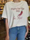 Be Hot Graphic Tee